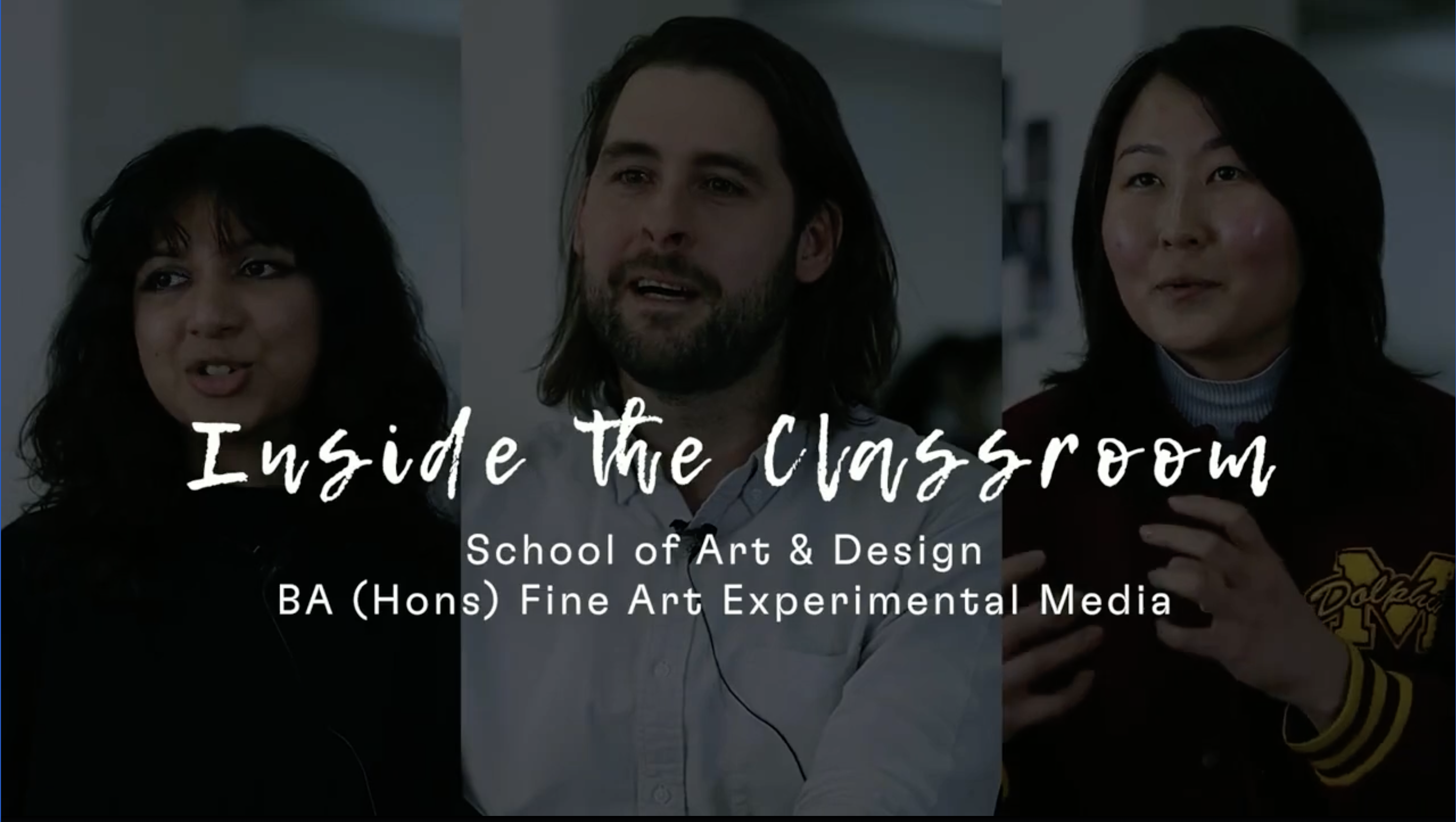 Inside the Classroom - Fine Art Experimental Media