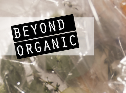 Beyond Organic small