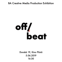 Off Beat - BA (Hons) Creative Media Production Exhibition