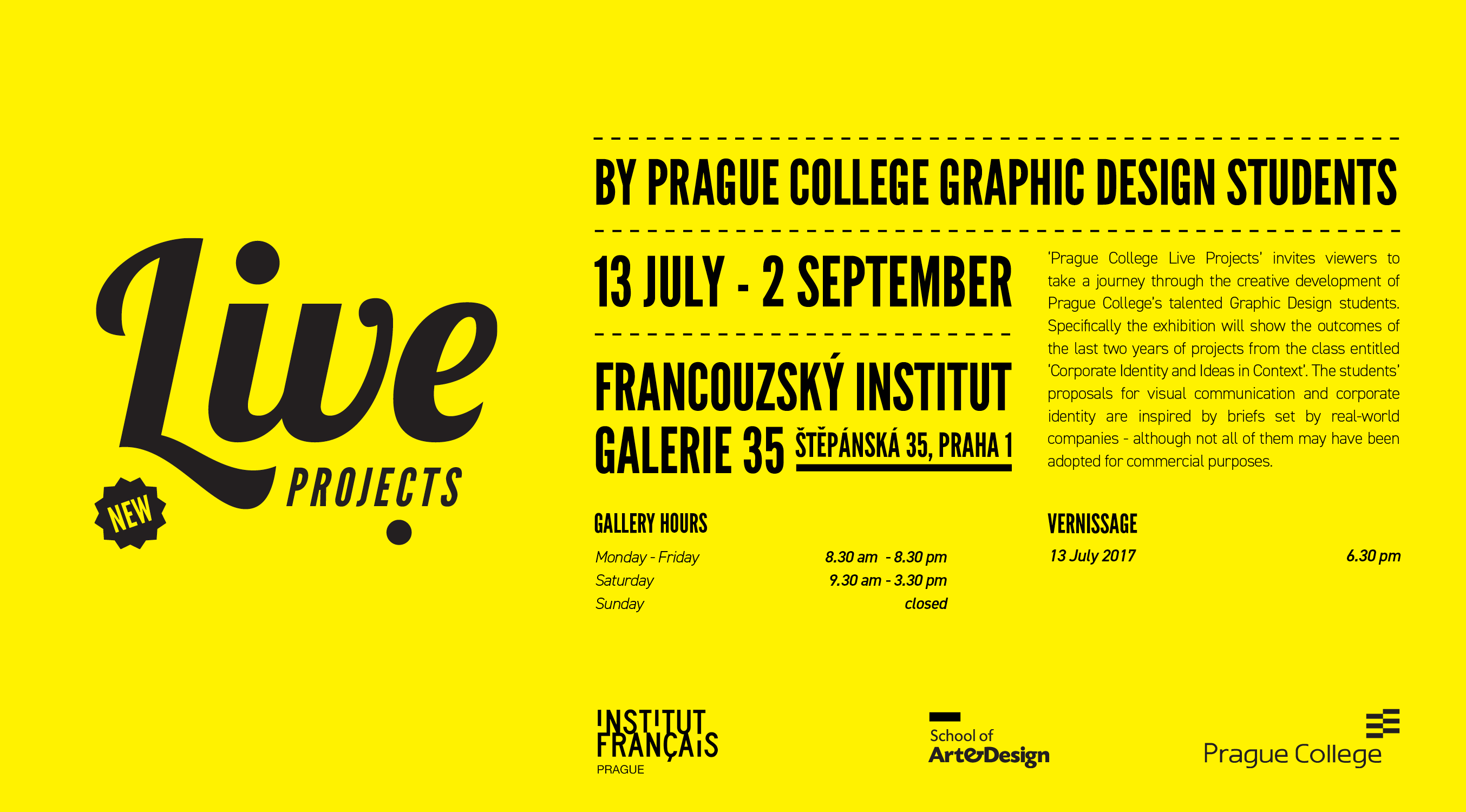 Summer exhibition of Graphic Design students' live projects