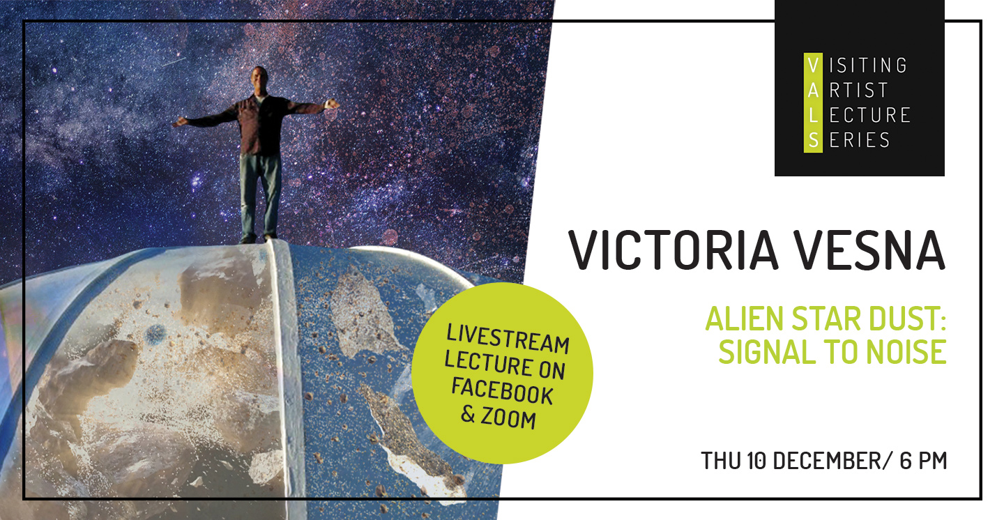 Visiting Artist Lecture: Victoria Vesna, Alien Star Dust: Signal to Noise